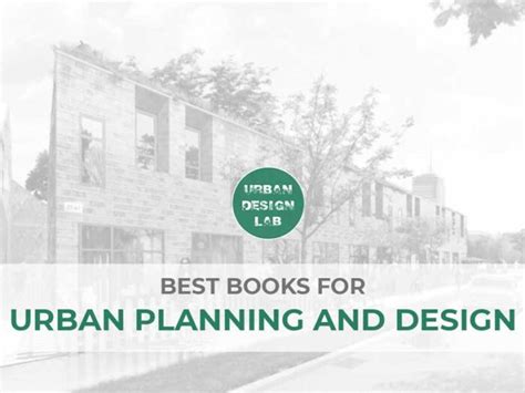 15 Best Books For Urban Planning And Design