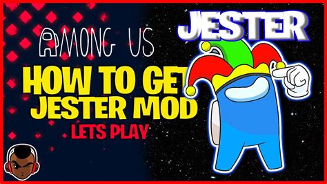 Among Us Jester Mod | How To Get The Jester Among Us Mod (Among us NEW JESTER GAMEMODE) - YouTube