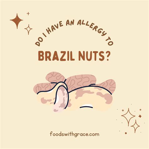 Do I have an allergy to Brazil nuts? - Foods with Grace