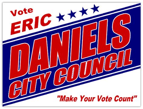 City Council Campaign Yard Signs - Political Sign