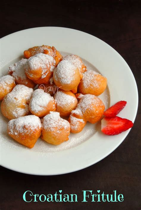 Priya's Versatile Recipes: Croatian Doughnuts/Croatian Fritule ...