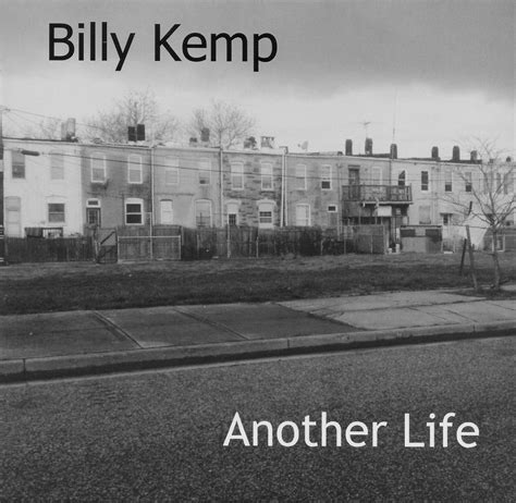 Another Life – Billy Kemp