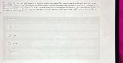 Solved It is advertised that the average braking distance | Chegg.com