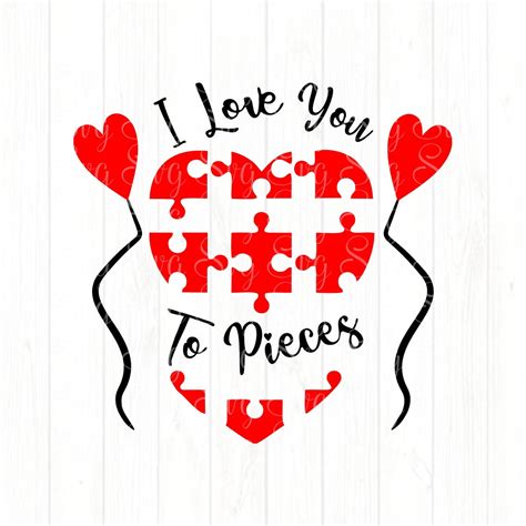 I Love You To Pieces svgValentine svgLove svgValentine | Etsy