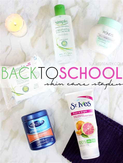 Back to School Skin Care Staples | Slashed Beauty