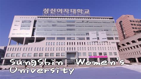 Sungshin Women's University [Seoul, South Korea] - YouTube