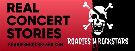 Roadiesnrockstars - Concert Podcast, Roadie Stories, Band