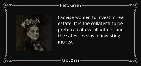 QUOTES BY HETTY GREEN | A-Z Quotes