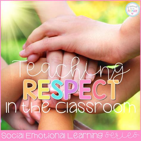 Respect Activities, Books, and Videos for the Classroom – Proud to be Primary