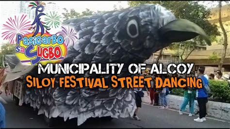 PASIGARBO SA SUGBO "2022" MUNICIPALITY OF ALCOY | SILOY FESTIVAL STREET ...