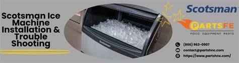 Scotsman Ice Machine Installing and Troubleshooting Guide