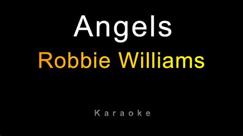 Robbie Williams - Angels (Karaoke) Original Key - YouTube