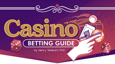 Casino Betting Guide