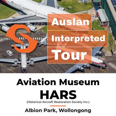 HARS Aviation Museum - Sweeney Interpreting