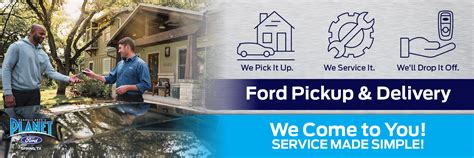 Pickup & Delivery Service Available in Spring, TX - Planet Ford