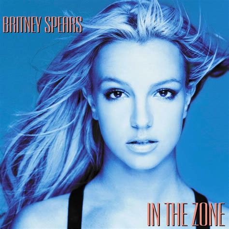 In the Zone - Britney Spears - SensCritique