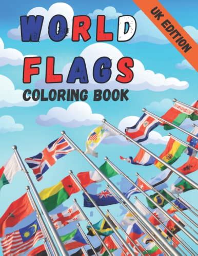 World flags coloring book: Country flags geography coloring books, fun geography activity - 100 ...