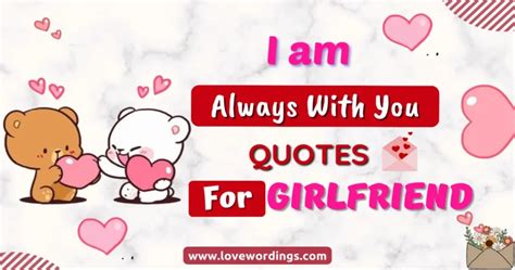 99+ Emotional I am always with you Quotes [2024] - Love Wordings