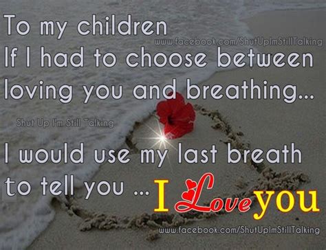 To My Children I Love You Pictures, Photos, and Images for Facebook ...