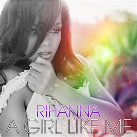 Rihanna - A Girl Like Me Lyrics | Melon Lyrics Free Lyrics Chord Music Video Download