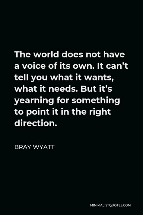 Bray Wyatt Quotes | Minimalist Quotes