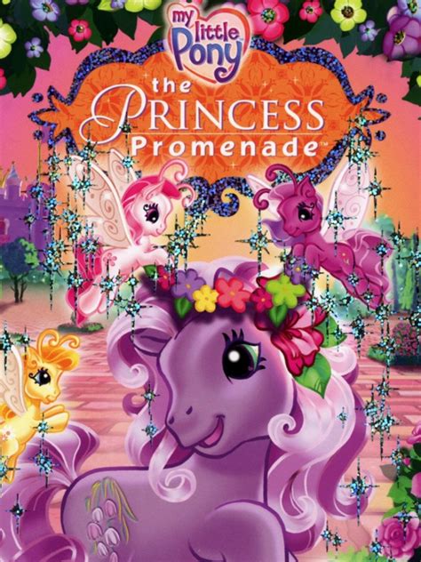 My Little Pony: The Princess Promenade (Movie, 2006) - MovieMeter.com