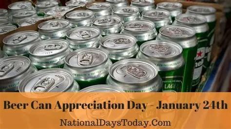 Beer Can Appreciation Day 2023 - Things You Should Know