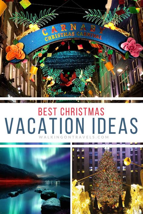 10 Alternate Christmas Vacation Ideas | Best christmas vacations ...