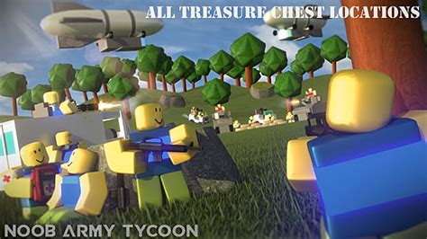 Roblox Noob Army Tycoon All Treasure Chest Locations Roblox ...