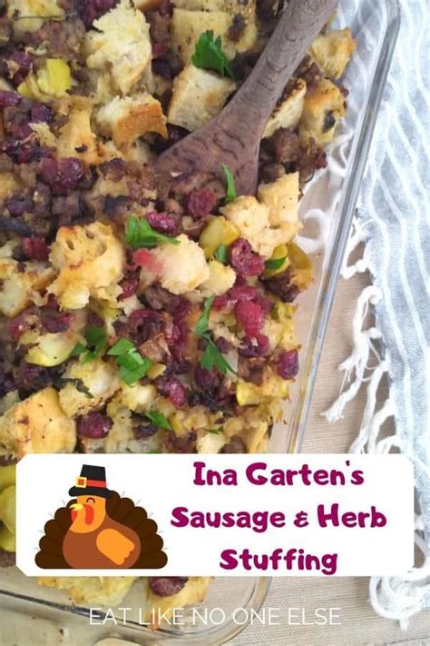 Ina Garten's Sausage and Herb Stuffing - Eat Like No One Else | Recipe ...