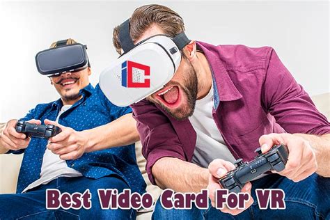 Top 5 BEST Video Card For VR Reviews 2021 | Info Cellar