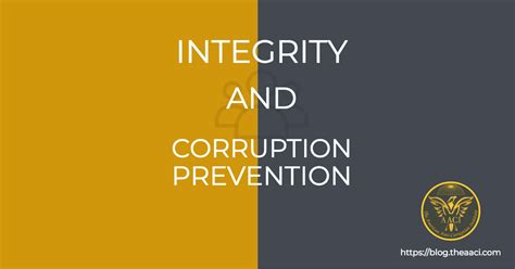 Building Integrity for Effective Corruption Prevention – The American ...