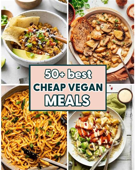 50+ Best Cheap Vegan Meals - Home-Cooked Roots