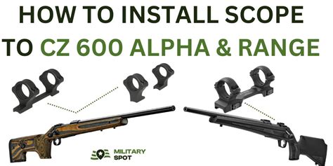 How to install scope to CZ 600 Alpha and CZ 600 Range | Military Spot