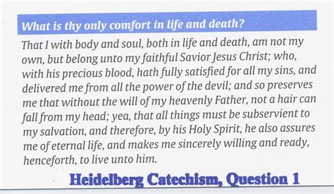 Heidelberg Catechism, Question 1 | Catechism, Reformed theology, Truth