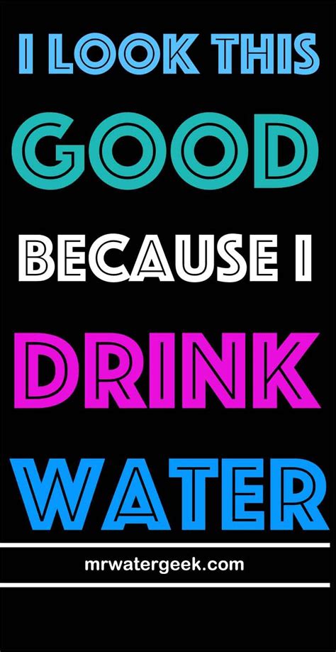 Drinking Water Funny Water Quotes - Dengan Santai