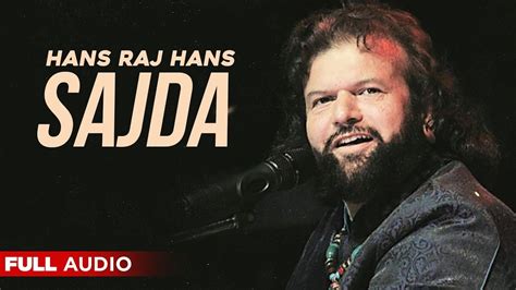 Sajda (Full Audio) | Hans Raj Hans | Punjabi Songs 2019 | Planet Recordz - YouTube