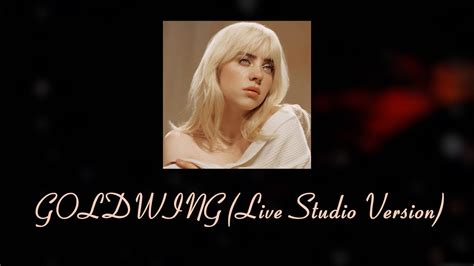 Billie Eilish - GOLDWING (Live Studio Version) - YouTube