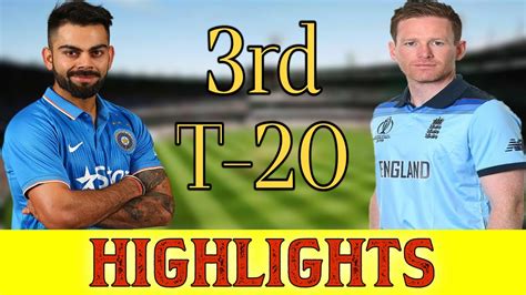 INDIA VS ENGLAND T20 HIGHLIGHTS | IND VS ENG 3RD T20 HIGHLIGHTS | IND ...