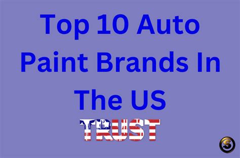 Top 10 Auto Paint Brands In The US - Sleek Auto Paint