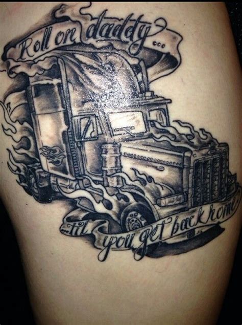 Tattoo | Trucker tattoo, Truck tattoo, Tattoos for daughters