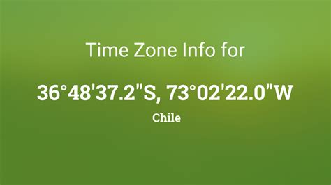 Time Zone & Clock Changes in 36°48'37.2"S, 73°02'22.0"W, Chile