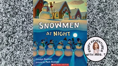 Snowmen at Night read aloud - YouTube