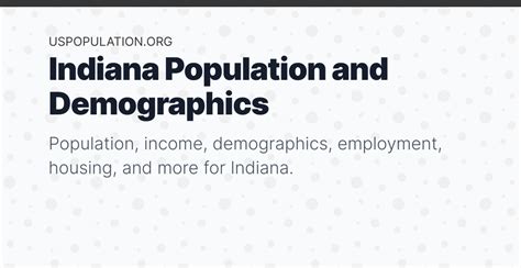 Indiana Population | Income, Demographics, Employment, Housing