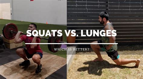 Squats vs. Lunges: Which Is Better? - Lift Big Eat Big