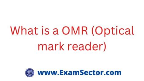 What is a OMR (Optical mark reader) - ExamSector