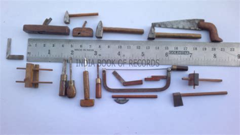 MINIATURE WOODWORKING HAND TOOLS - India Book of Records