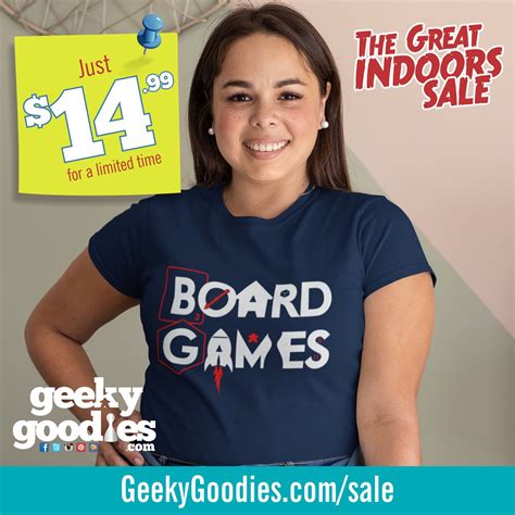 a woman wearing a blue shirt with the words board games on it, next to an ad for geeky goodies
