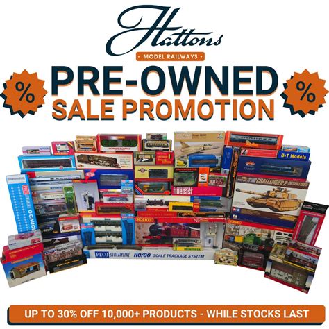 Our biggest ever pre-owned sale... - Hattons Model Railways