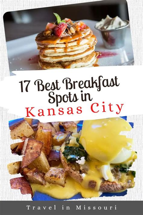 Best Breakfast In Kansas City: Our Top 17 Picks - Travel In Missouri